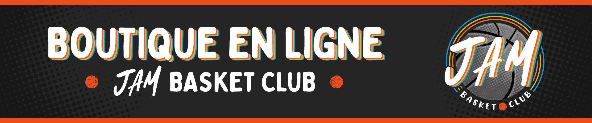 JAM BASKET CLUB | BOUTIQUE EN LIGNE