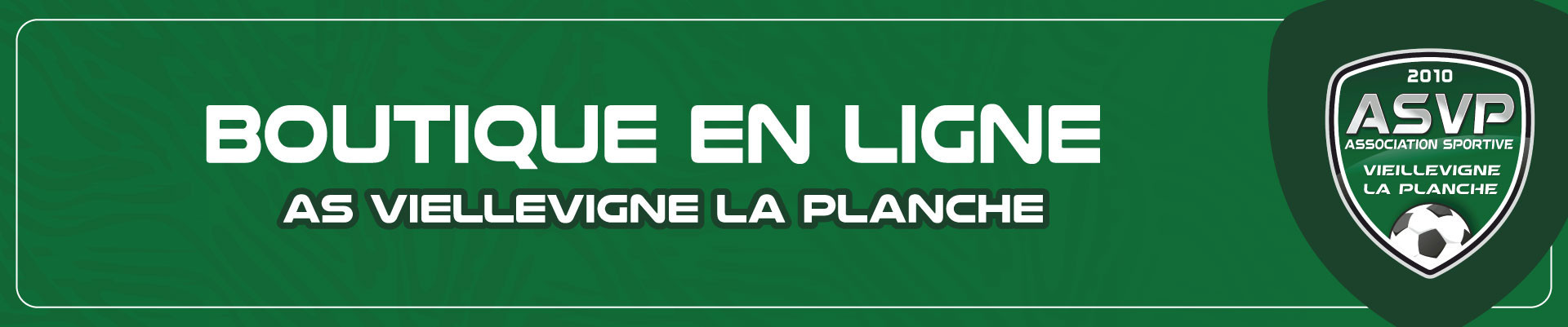 AS VIELLEVIGNE LA PLANCHE | BOUTIQUE EN LIGNE
