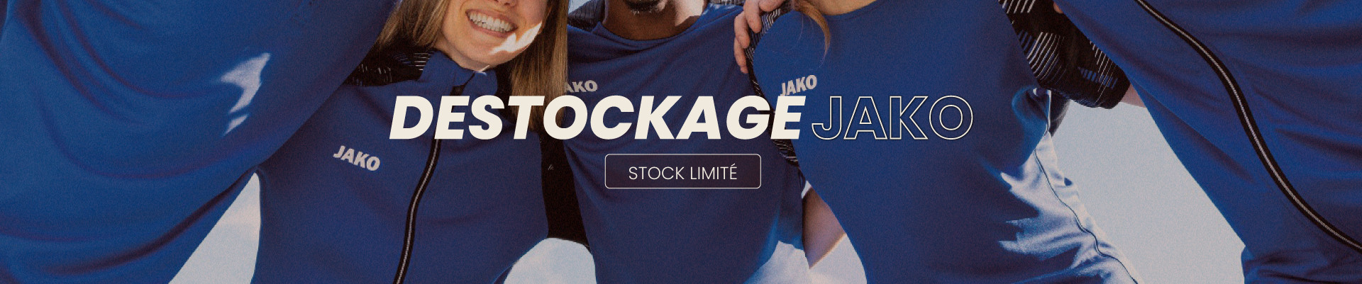 DESTOCKAGE JAKO